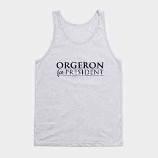 Orgeron For President Tank Top